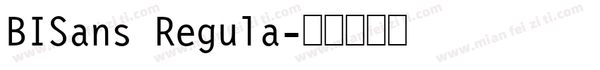 BISans Regula字体转换
